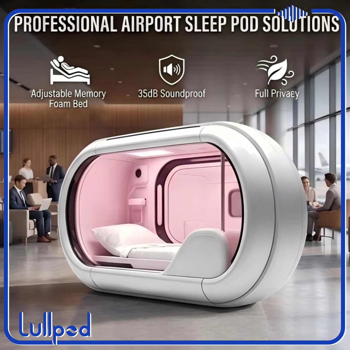 Designer airport sleep pod with ambient lighting